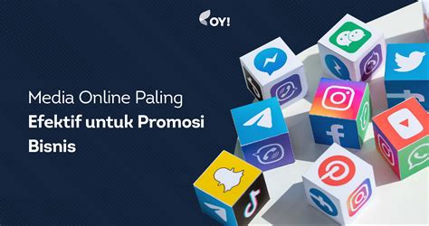 tempat promosi online|9 Media Promosi Online Paling Efektif, Kamu Pilih .